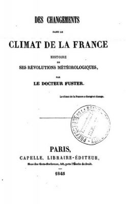 changements dans le climat de france 1845